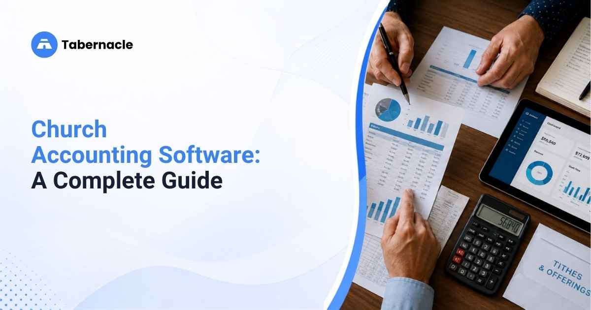 Church Accounting Software: A Complete Guide