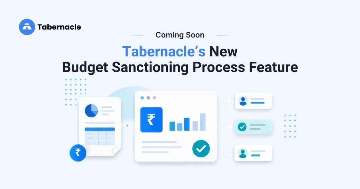 Coming Soon: Simplify Budget Sanctions and Expense Tracking with Tabernacle’s New Sanctioning Process Feature