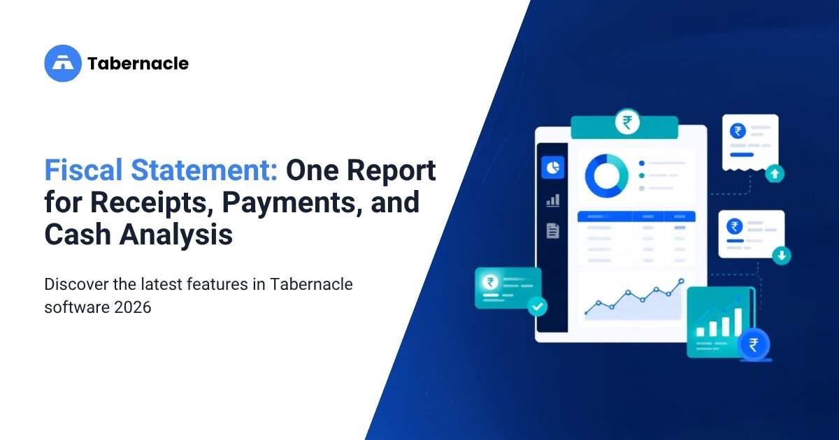 Fiscal Statement: One Report for Receipts, Payments, and Cash Analysis