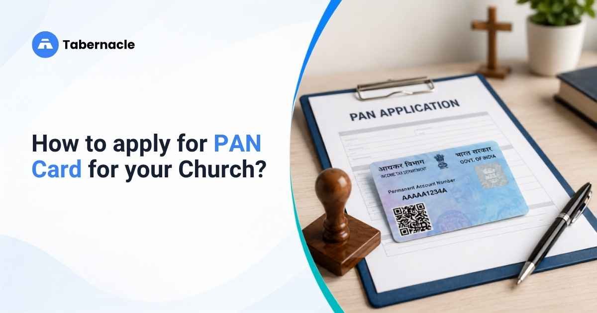 How to apply for  PAN Card for your Church?