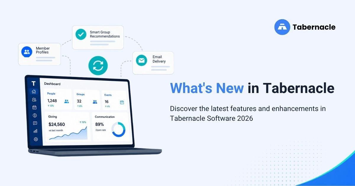 What's New in Tabernacle: June 2026 Product Update
